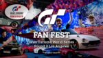 Nouvel événement dans le monde du simracing : le Gran Turismo Fan Fest !