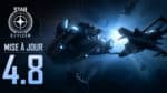 Star Citizen, MAJ 4.8