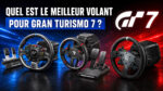 Quel est le meilleur volant pour Gran Turismo 7 : Fanatec Gran Turismo DD Pro, Thrustmaster T598 et Logitech G