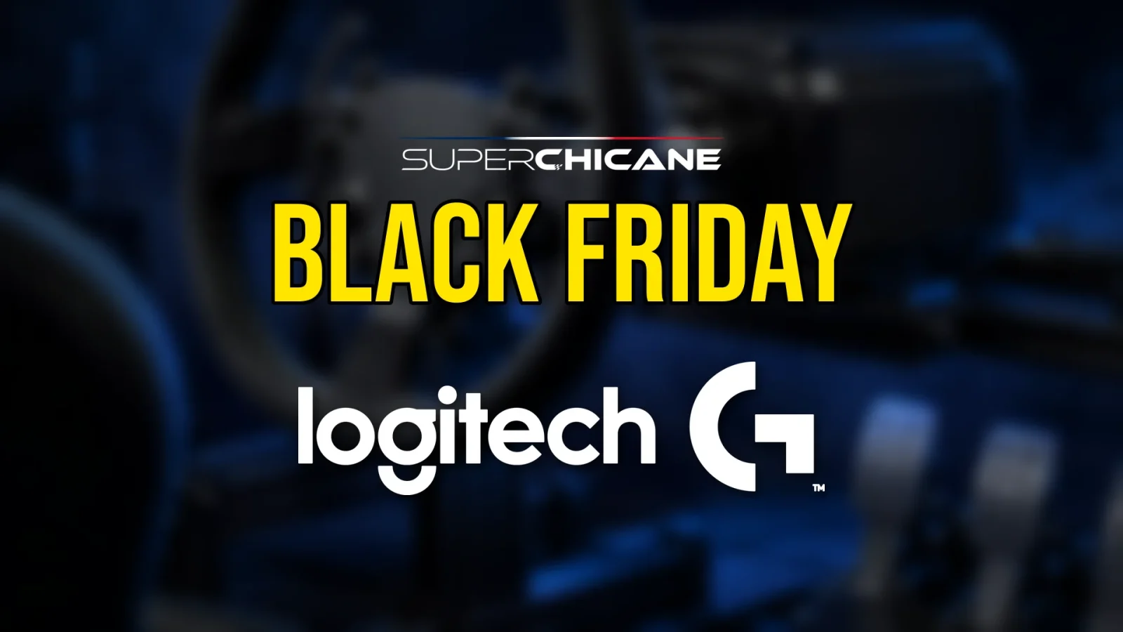 Visuel Black Friday Logitech de Superchicane
