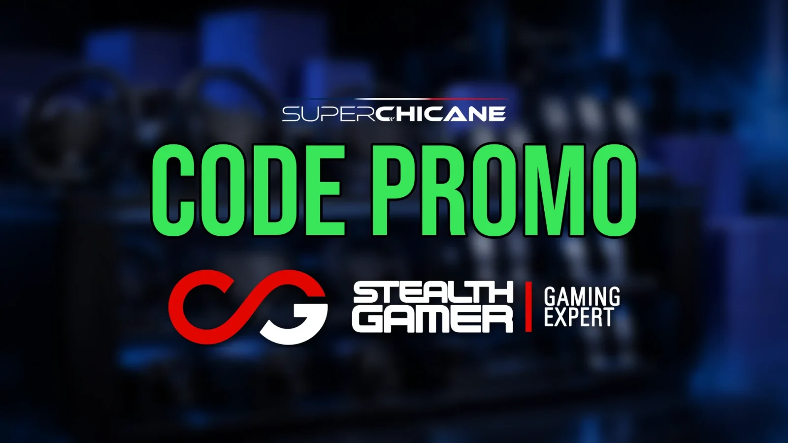 Visuel code promo Stealth-Gamer de Superchicane